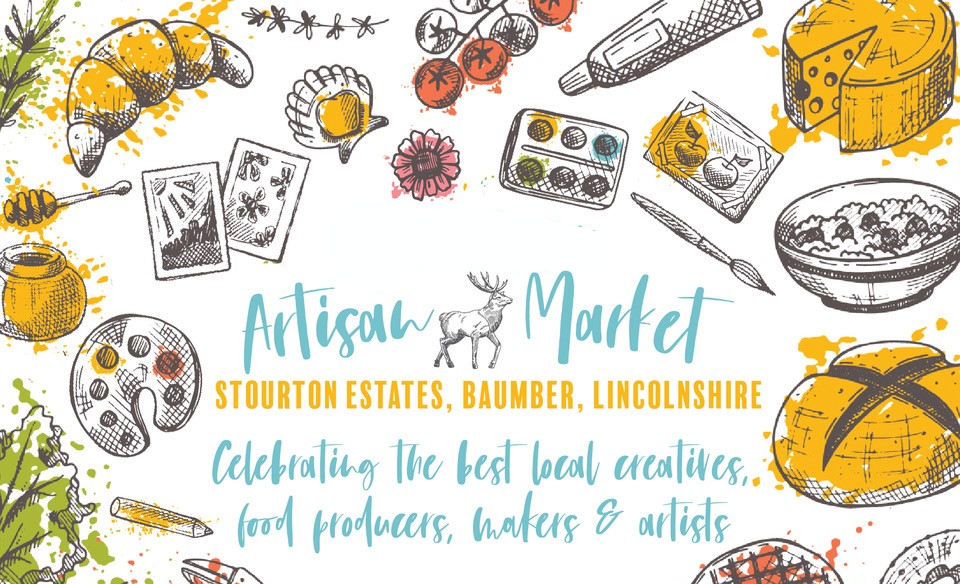 Illustration of bread, food, honey, painting, and other items. Text "Artisan Market, Stourton Estates, Baumber, Lincolnshire. Celebrating the best local creatives, food producers, makers and artists" in blue and yellow text.